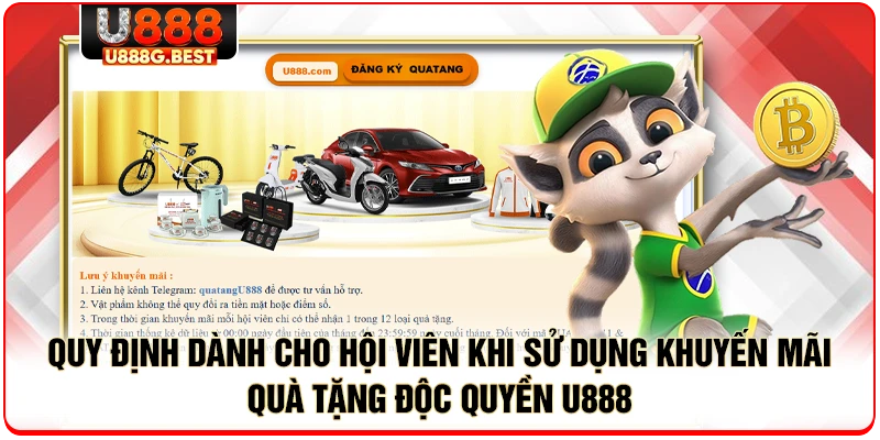 Quy định dành cho hội viên khi sử dụng khuyến mãi quà tặng độc quyền U888